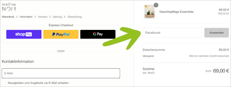 Deinen mellow NOIR Gutschein löst du ganz einfach an der Kasse ein Den mellow NOIR Rabatt Code an der Kasse eingeben