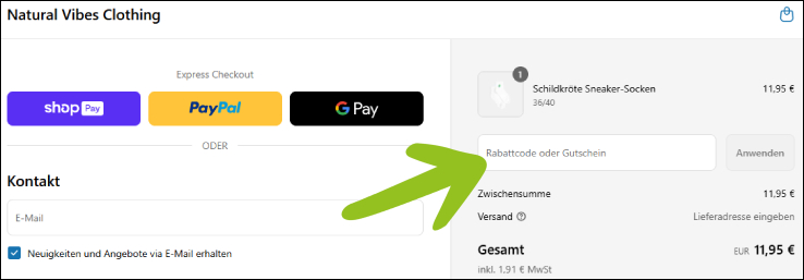 Coupon Code an der Kasse aktivieren Den Natural Vibes Rabattcode an der Kasse einlösen