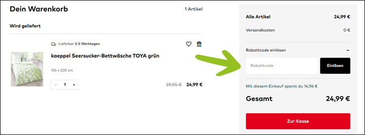 Verwende deinen porta Gutscheincode im Warenkorb Den porta Gutschein aktivierst du im Warenkorb