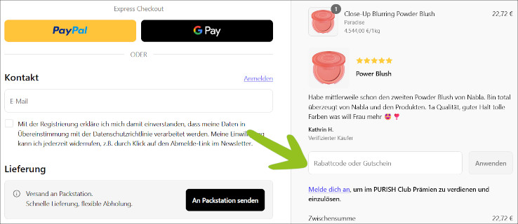 Deinen PURISH Gutscheincode gibst du an der Kasse ein Den PURISH Code an der Kasse eingeben