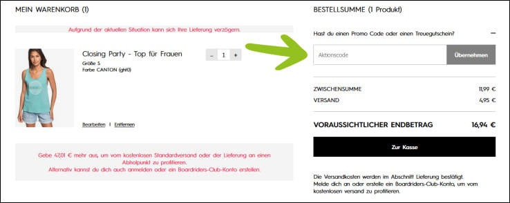 Deinen Roxy Rabattcode kannst du ganz einfach im Warenkorb einlösen Aktiviere deinen Roxy Gutschein im Warenkorb