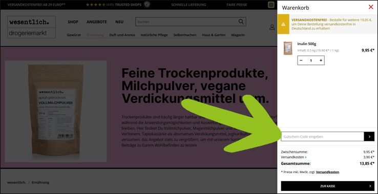 Deinen Gutscheincode kannst du im markierten Feld einfügen Den wesentlich Gutschein im Warenkorb einlösen